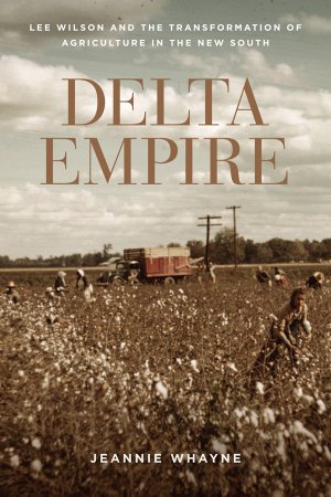 ‘Delta Empire’: A Book Talk With Jeannie Whayne