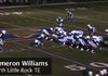 Highlights of North Little Rock tight end Cameron Williams, a 2013 prospect.